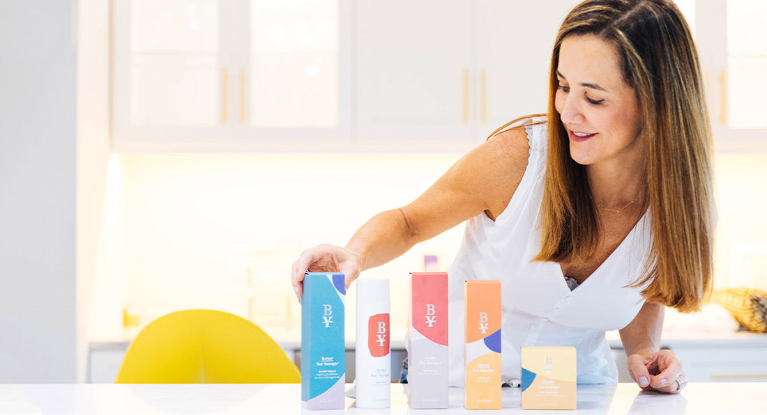 Better Not Younger: The Journey Behind the Brand