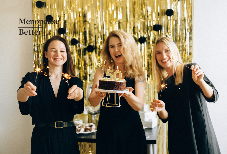 Three women celebrating birthday with Confidence After 50